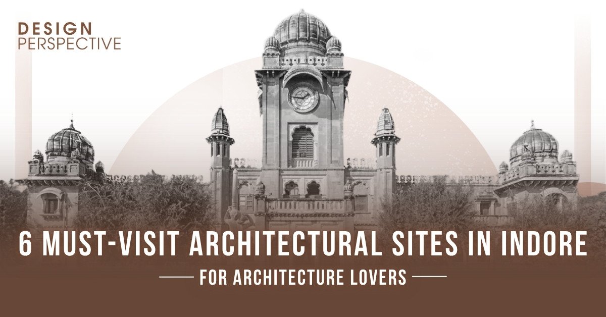 Architectural Sites in Indore