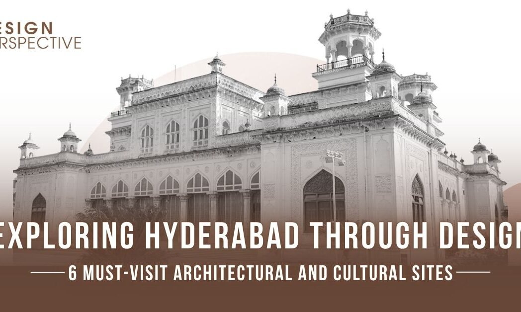 exploring hyderabad through design
